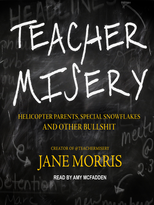 Title details for Teacher Misery by Jane Morris - Wait list